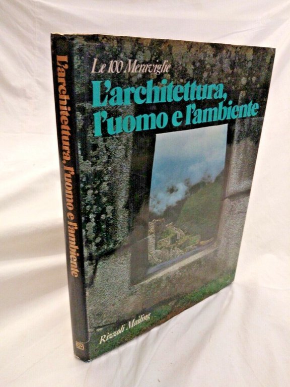 L'ARCHITETTURA UOMO E AMBIENTE 1978 Rizzoli Mailing libro arte meraviglie …