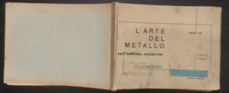 L’ARTE DEL METALLO NELL’EDILIZIA MODERNA di Antonio Borrelli progetti Libro …