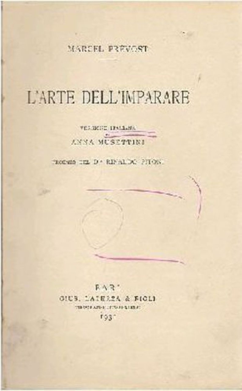 L’ARTE DELL’IMPARARE di Marcel Prevost 1931 Versione Musettini Laterza Libro