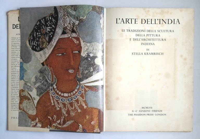 L'ARTE DELL'INDIA di Stella Kramrisch 1957 Phaidon Press Sansoni Libro …