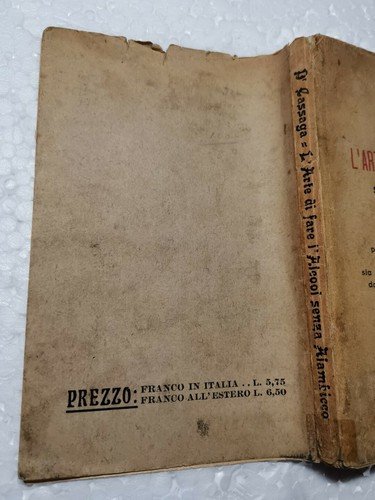 L'ARTE DI FARE L'ALCOOL SENZA ALAMBICCO Manuale pratico Cassaga libro …