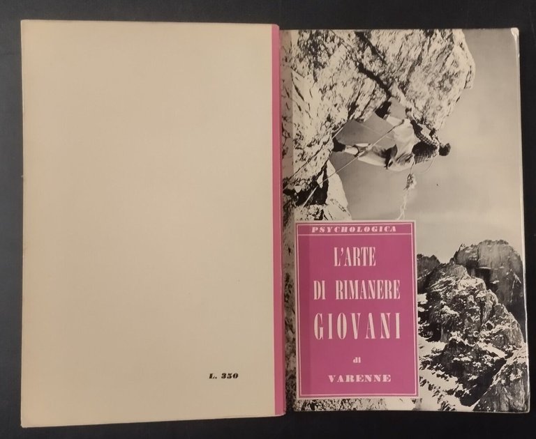 L'ARTE DI RIMANERE GIOVANI di Varenne 1955 edizioni Paoline Libro