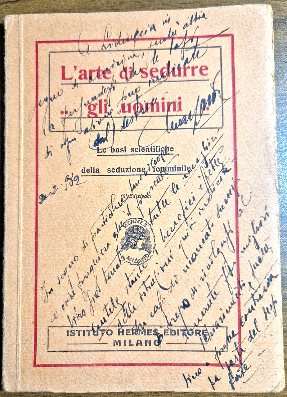 L'ARTE DI SEDURRE GLI UOMINI basi scientifiche seduzione femminile Hermes …