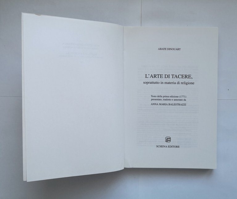 L'ARTE DI TACERE soprattutto in materia religione di Dinouart 2000 …