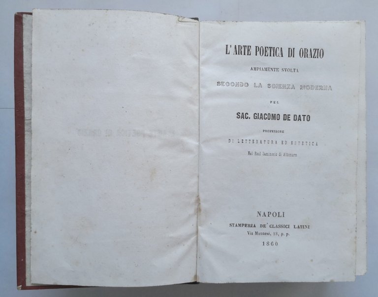 L'ARTE POETICA DI ORAZIO De Dato 1860 + L'OSSERVATORE Gasparo …