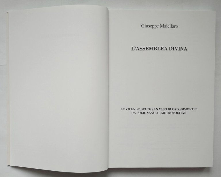 L'ASSEMBLEA DIVINA di Giuseppe Maiellaro 2015 Grafiche Vito Radio Libro …