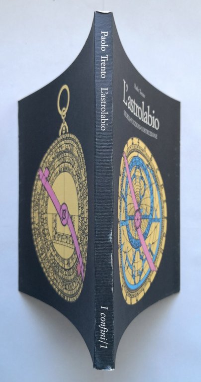 L'ASTROLABIO storia funzioni di Paolo Trento 1989 Biblioteca del Vascello …