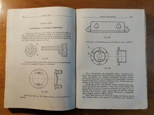 L'ATTREZZATURA D'OFFICINA NELLE INDUSTRIE MECCANICHE volume 1 Aldo Berruti 1948
