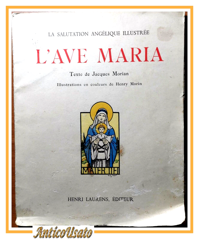 L'AVE MARIA Texte di Jacques Morian, Illustrations en couleurs Henry … | Immagine Gallery 1