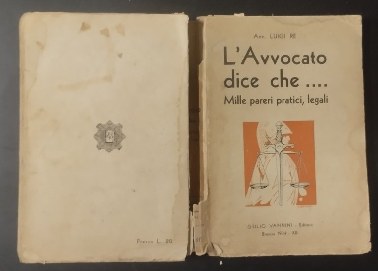 L'AVVOCATO DICE CHE MILLE PARERI PRATICI LEGALI di Luigi Re …