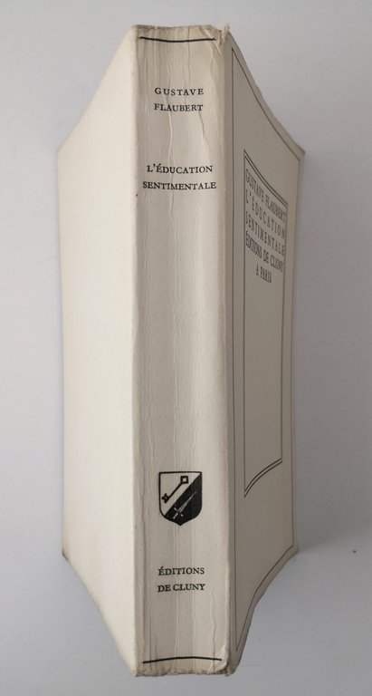 L'EDUCATION SENTIMENTALE di Gustave Flaubert 1939 Editions de Cluny Libro …
