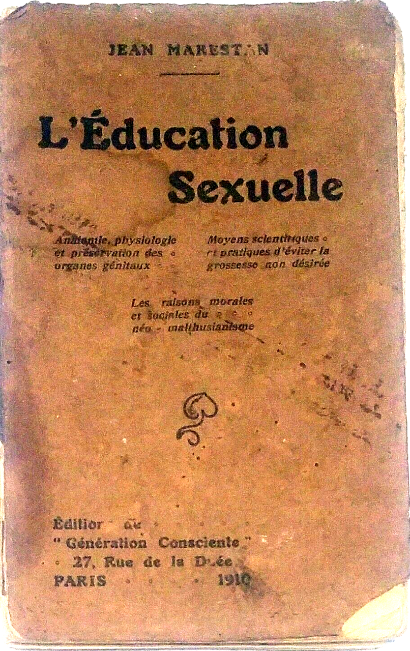 L'EDUCATION SEXUELLE di Jean Marestan 1910 editions de generation consciente