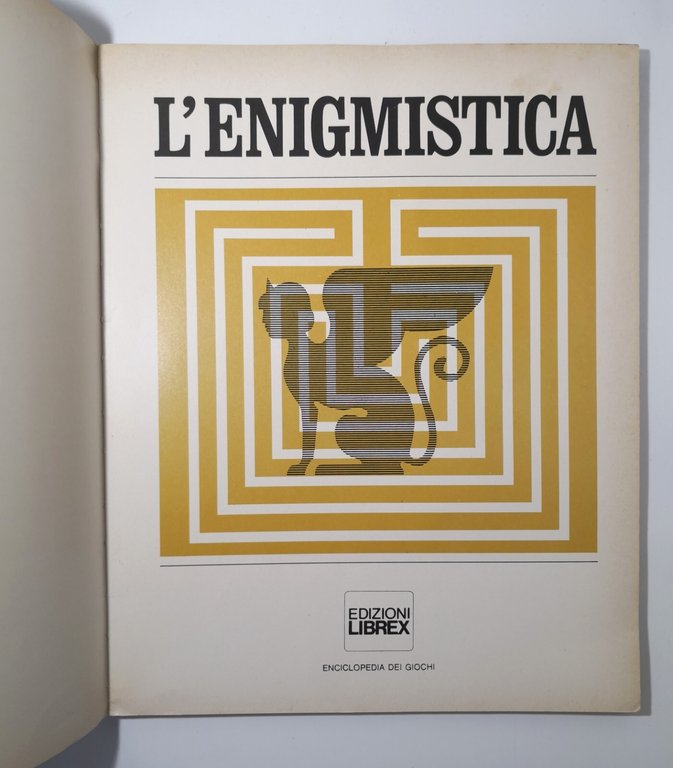 L'ENIGMISTICA Enciclopedia dei giochi a cura di Berretta e Costa …