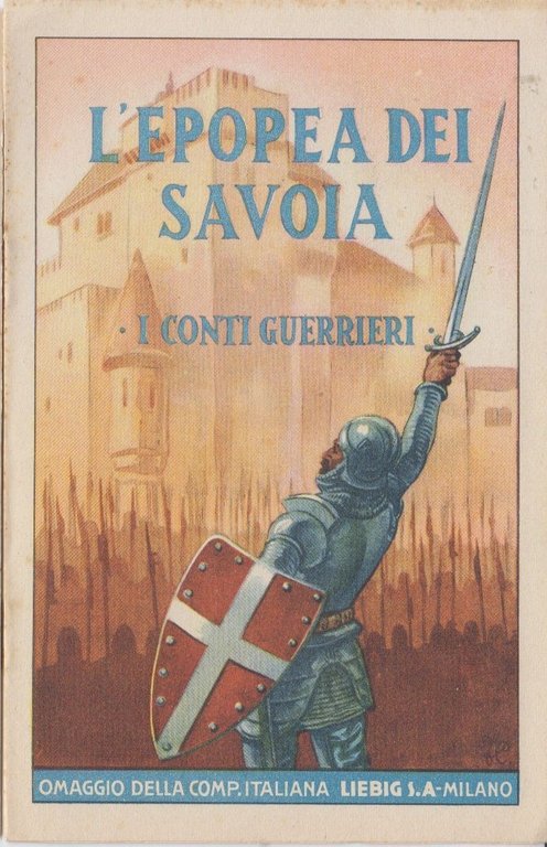 L'EPOPEA DEI SAVOIA 6 volumi LIEBIG libri re d'Italia 1939 … | Immagine Gallery 7