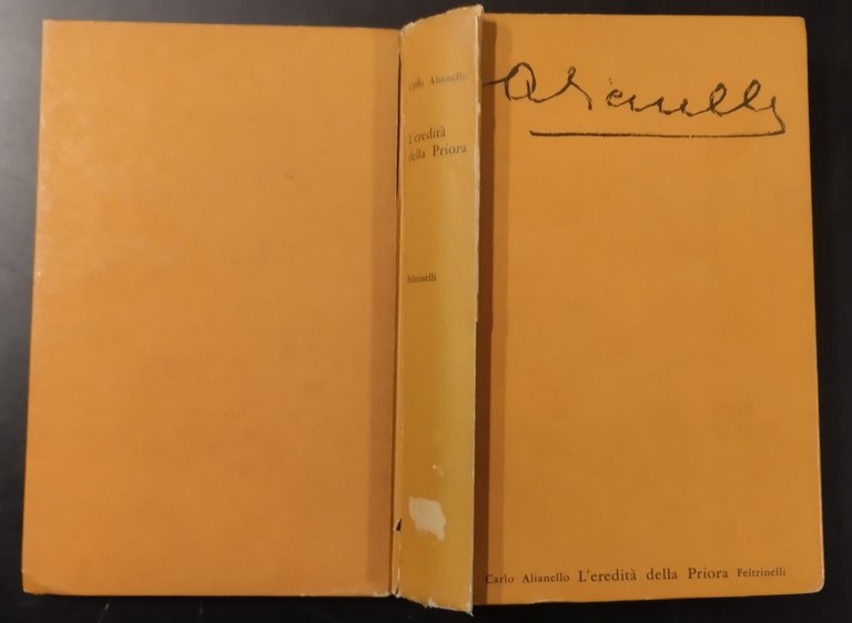 L'EREDITÀ DELLA PRIORA di Carlo Alianello 1963 Feltrinelli Libro I …