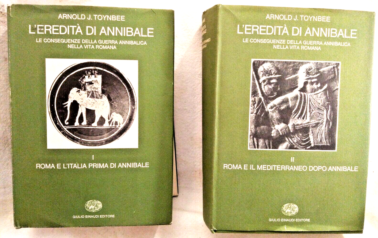 L'EREDITÀ DI ANNIBALE Arnold J Toynbee 1981 Einaudi due volumi …