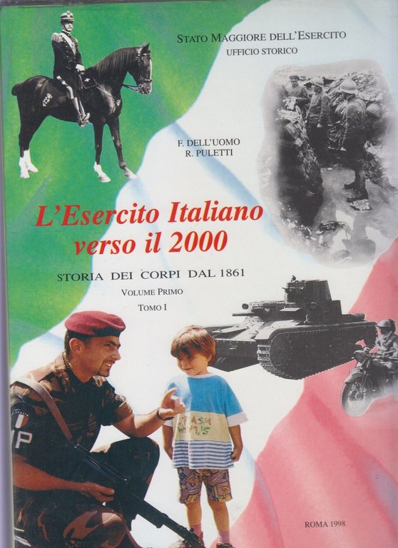 L'ESERCITO ITALIANO VERSO IL 2000 Opera Completa 6 volumi Puletti …