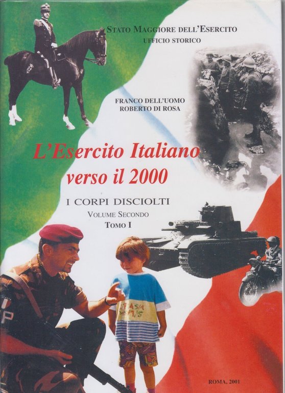 L'ESERCITO ITALIANO VERSO IL 2000 Opera Completa 6 volumi Puletti …