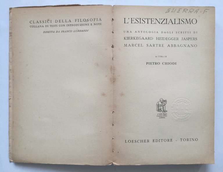 L'ESISTENZIALISMO a cura di Pietro Chiodi 1957 Loescher Libro filosofia