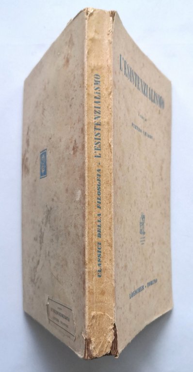 L'ESISTENZIALISMO a cura di Pietro Chiodi 1957 Loescher Libro filosofia