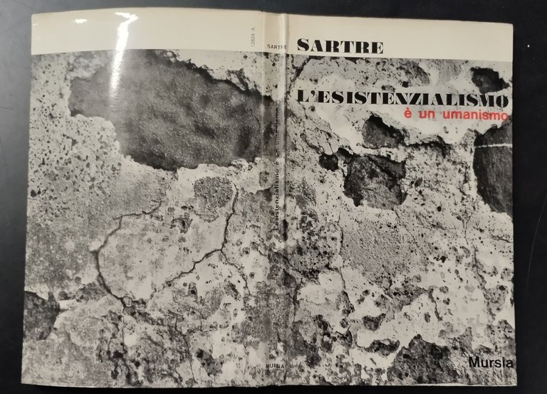 L'ESISTENZIALISMO È UN UMANESIMO di Sartre 1971 Mursia Libro filosofia