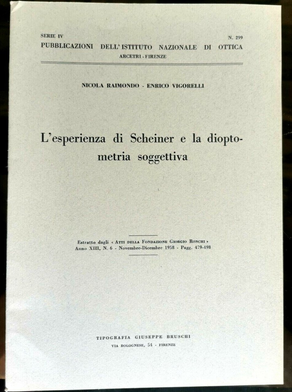 L'ESPERIENZA DI SCHEINER E LA DIOPTOMETRIA SOGGETTIVA Nicola Raimondo libro …
