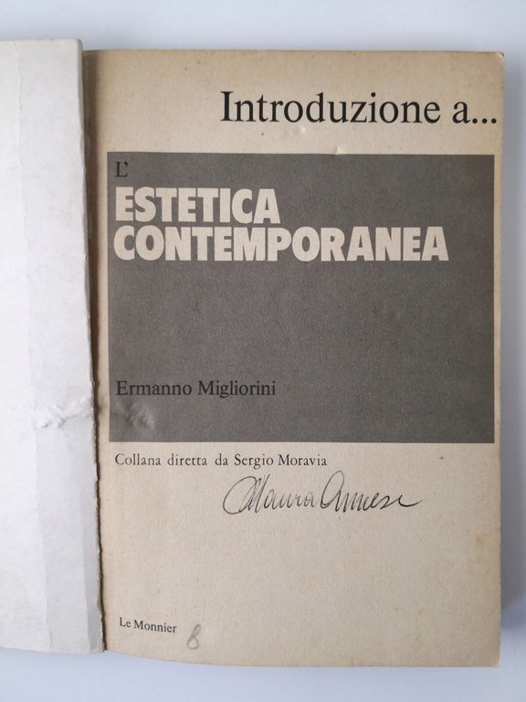 L'ESTETICA CONTEMPORANEA di Ermanno Migliorini 1980 Le Monnier libro filosofia