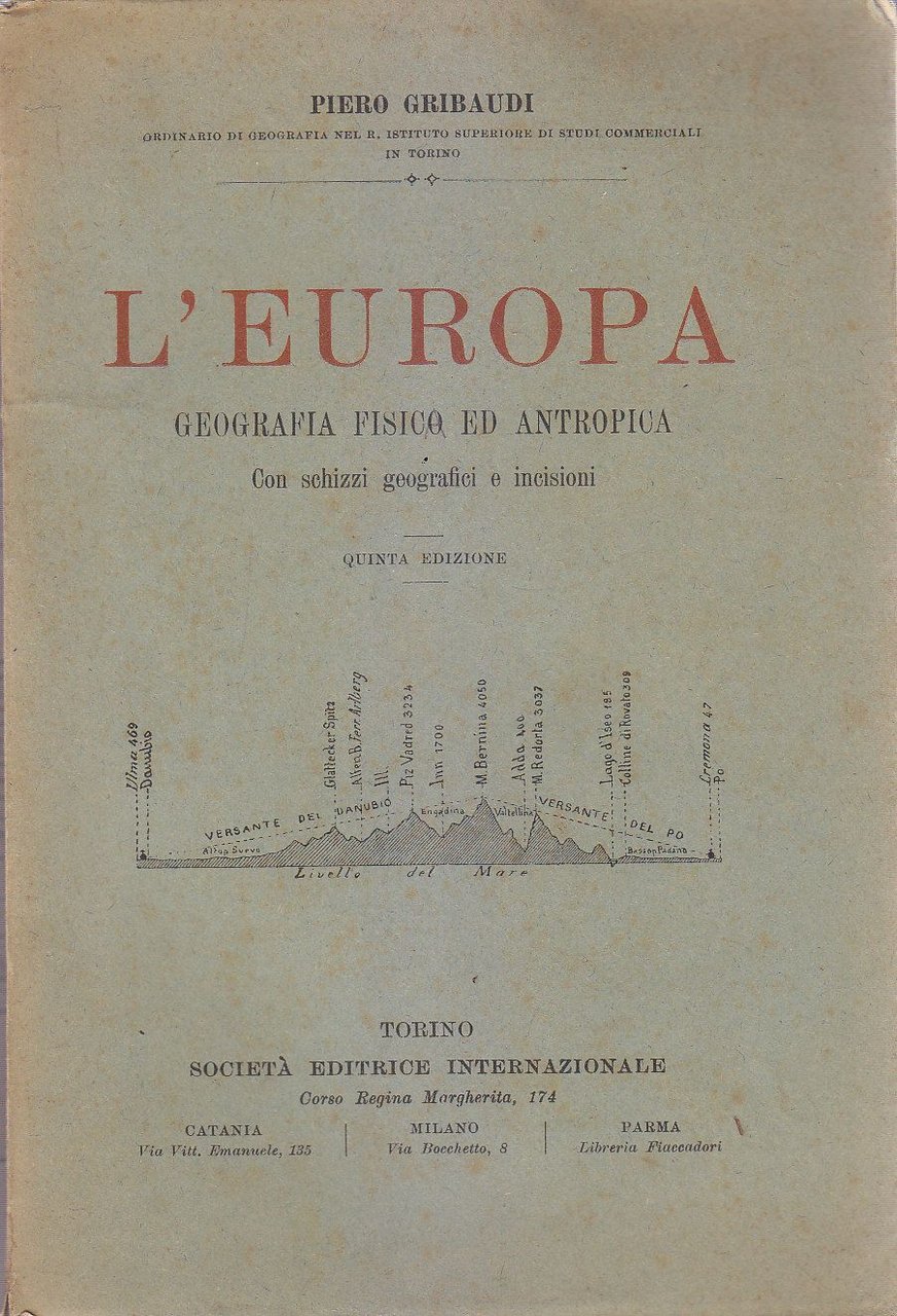 L'Europa Geografia Fisica E Antropica di Piero Gribaudi libro illustrato …