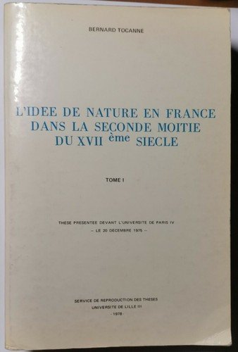 L'IDÉE DE NATURE EN FRANCE DANS LA SECONDE MOITIÉ DU …