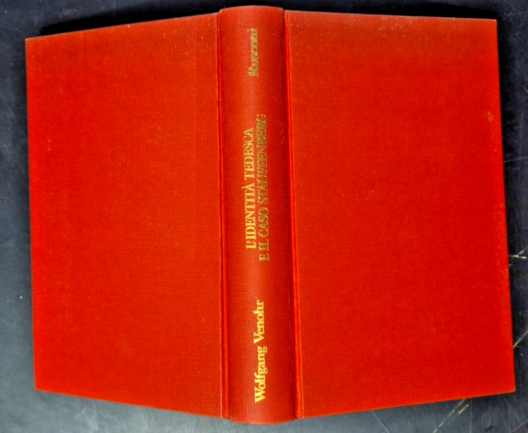 L'IDENTITÀ TEDESCA E IL CASO STAFFENBERG di Wolfgang Venohr 1988 …