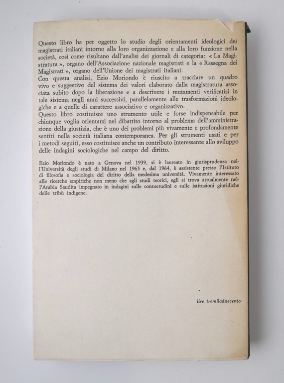 L'IDEOLOGIA DELLA MAGISTRATURA ITALIANA di Ezio Moriondo 1967 Laterza Libro