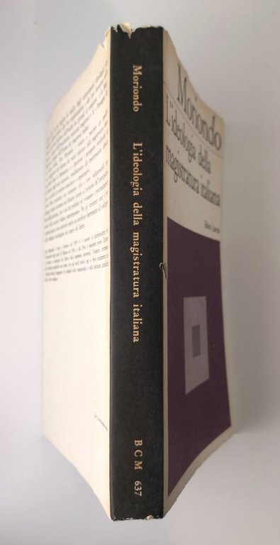 L'IDEOLOGIA DELLA MAGISTRATURA ITALIANA di Ezio Moriondo 1967 Laterza Libro