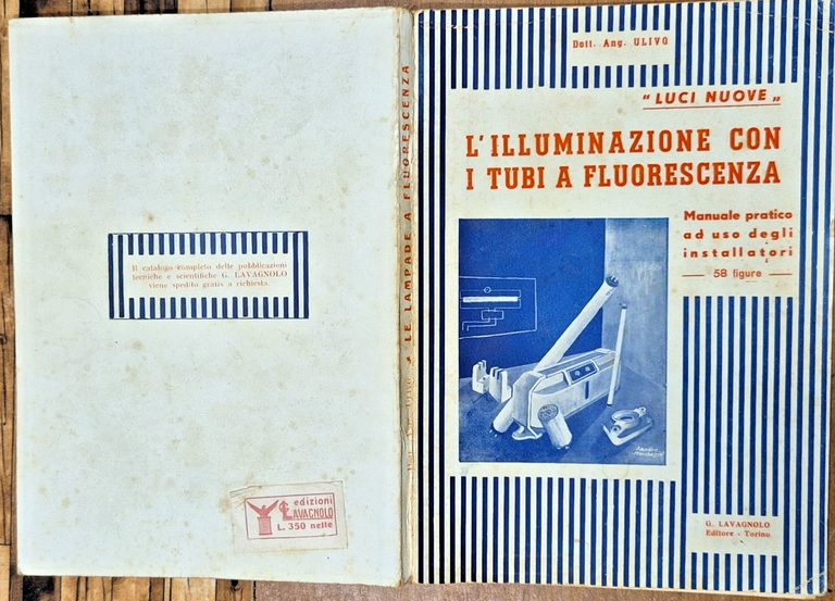 L'ILLUMINAZIONE CON I TUBI A FLUORESCENZA di Angelo Ulivo 1949 … | Immagine Gallery 2
