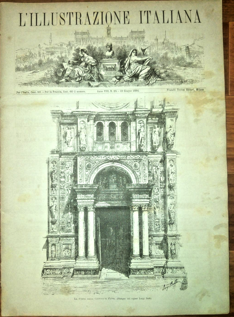 L'ILLUSTRAZIONE ITALIANA 19 giugno 1881 Ferrovia Pavia Calderon rivista antica