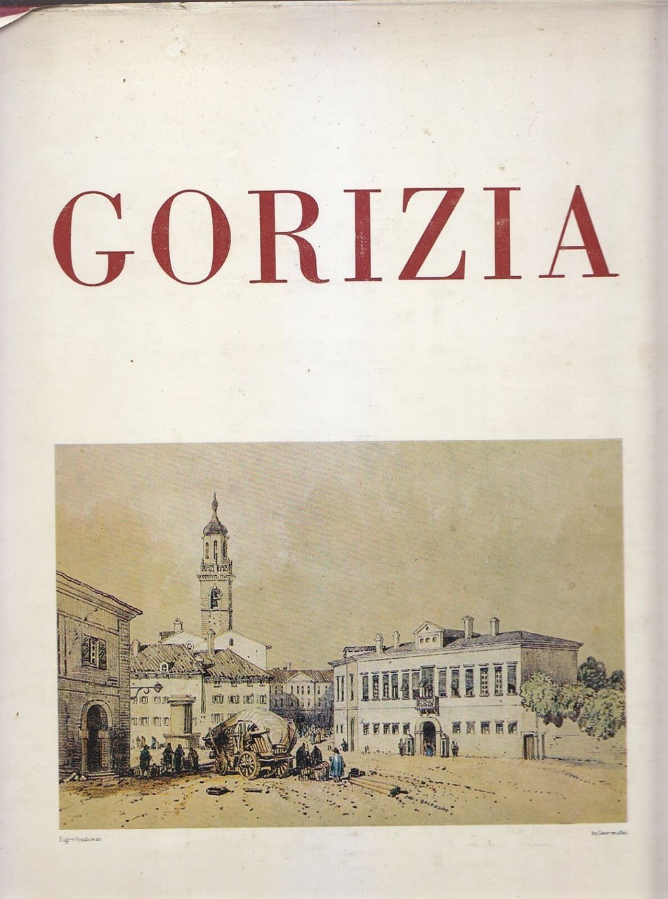 L'Immagine di Gorizia a cura del comune 1974 Tipografia sociale …