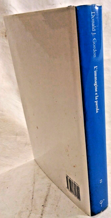 L'IMMAGINE E LA PAROLA di Donald J Gordon 1987 cultura …