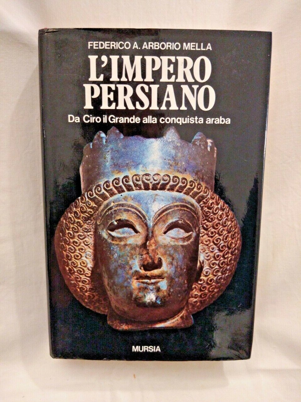 L'IMPERO PERSIANO di Federico Arborio Mella 1980 Mursia Ciro il …