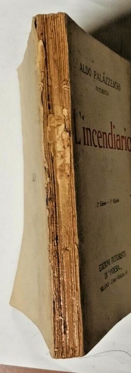L'INCENDIARIO 1905 1909 di Aldo Palazzeschi edizioni futuriste di poesia …