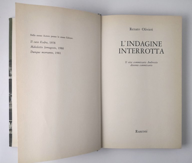 L'INDAGINE INTERROTTA di Renato Olivieri 1983 Rusconi Romanzo Giallo Libro …