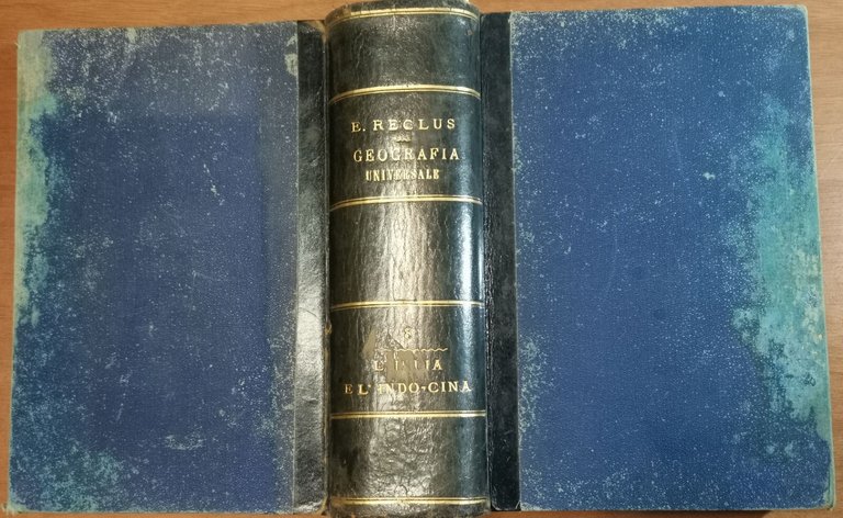 L'INDIA E L'INDO CINA di Eliseo Reclus 1888 Libro Antico …