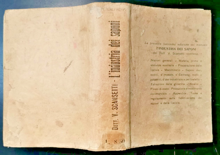 L'INDUSTRIA DEI SAPONI di V Scansetti 1918 Ulrico Hoepli Manuale …