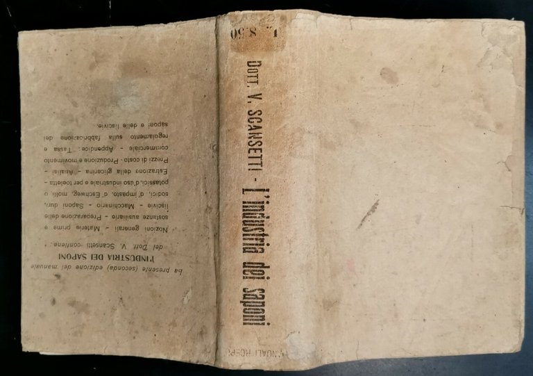 L'INDUSTRIA DEI SAPONI di V Scansetti 1918 Ulrico Hoepli Manuale …