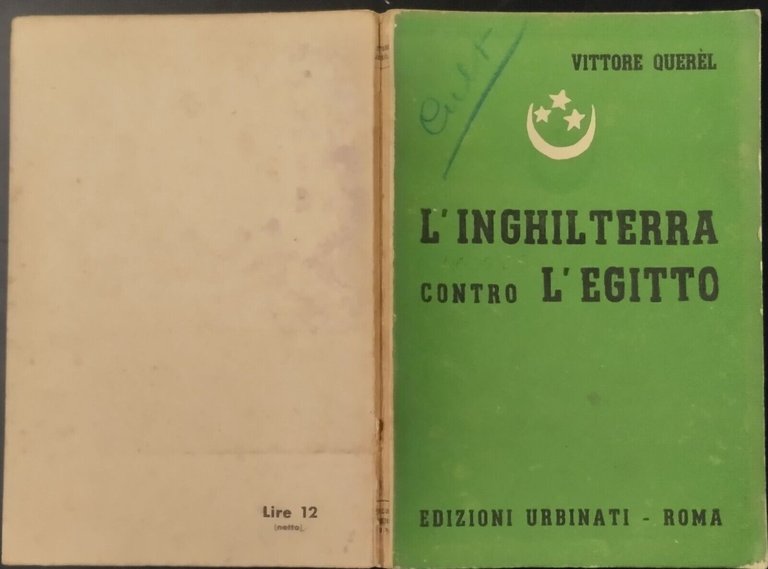 L'INGHILTERRA CONTRO L'EGITTO di Vittore Querel 1941 Urbinati Libro guerra