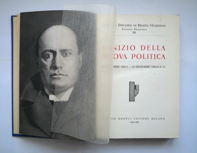 L'INIZIO DELLA NUOVA POLITICA 1922 1923 di Benito Mussolini 1934 …