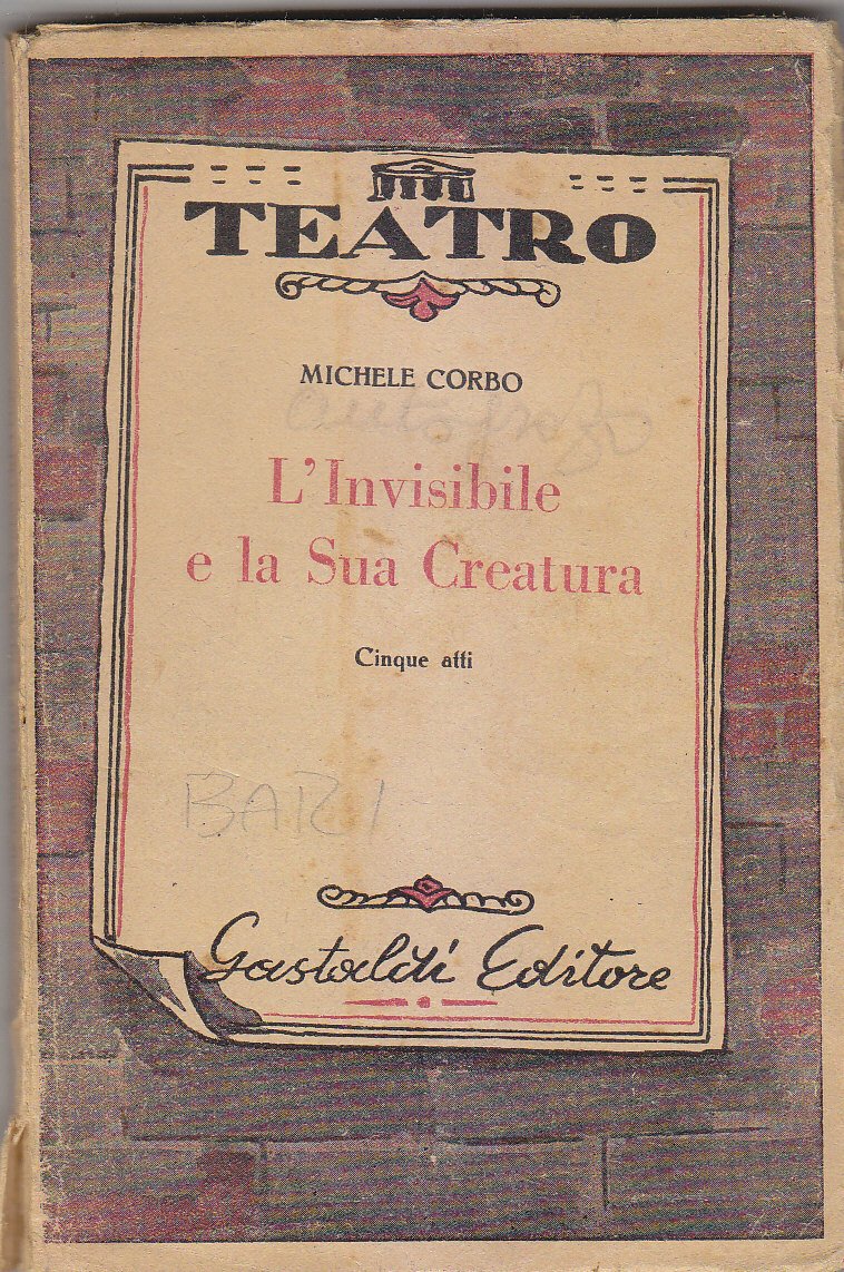 L'INVISIBILE E LA SUA CREATURA di Michele Corbo anni '50 …
