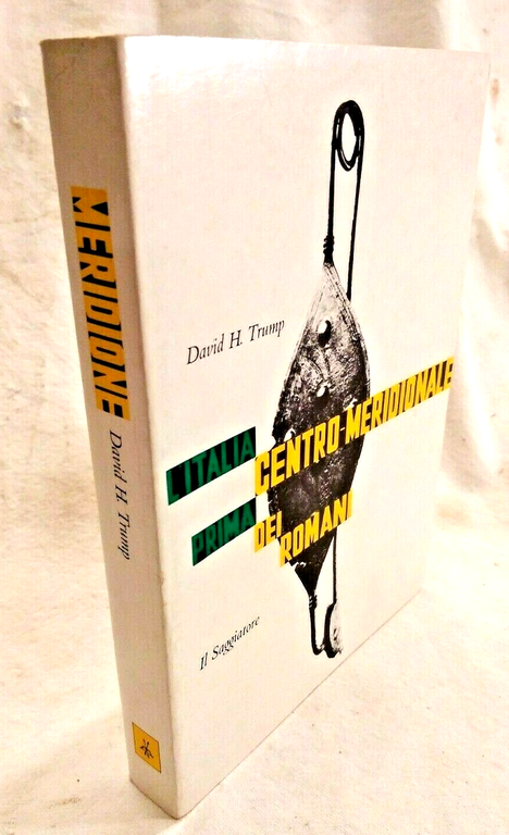 L'ITALIA CENTRO MERIDIONALE PRIMA DEI ROMANI di David Trump 1978 …