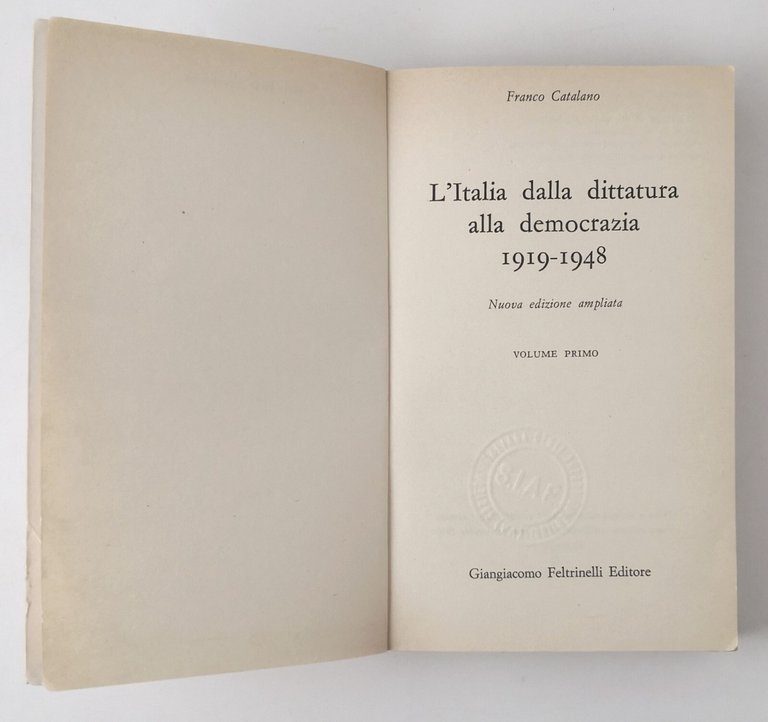 L'ITALIA DALLA DITTATURA ALLA DEMOCRAZIA 1919 1948 di F Catalano …