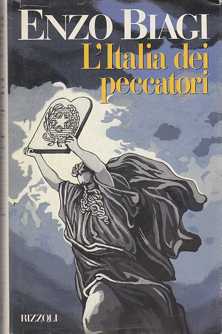 L’ITALIA DEI PECCATORI di Enzo Biagi prima Edizione Rizzoli 1991 …