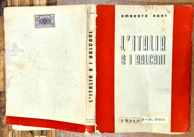 L'ITALIA E I BALCANI di Umberto Nani 1938 Tupini Mantero … | Immagine Gallery 2