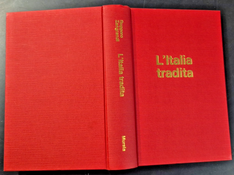 L'ITALIA TRADITA 8 SETTEMBRE 1943 di Ruggero Zangrandi 1971 Mursia … | Immagine Gallery 3